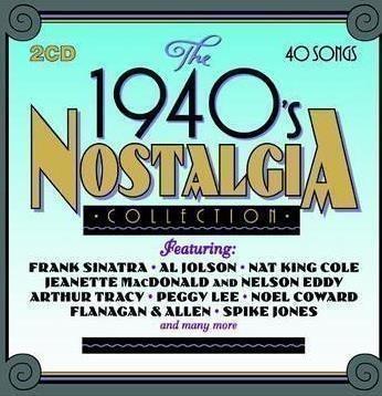 1940's Nostalgia Collection - CD Audio