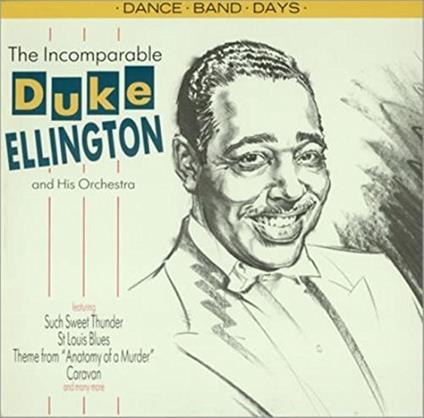 The Incomparable Duke Ellington - CD Audio di Duke Ellington