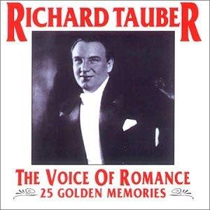 The Voice Of Romance: 25 Golden Memories - CD Audio di Richard Tauber