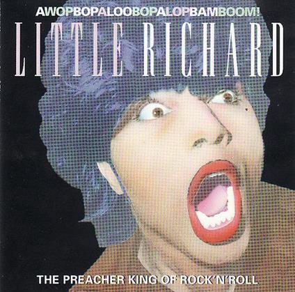 The Preacher King of Rock'N'Roll - CD Audio di Little Richard