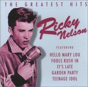 The Greatest Hits - CD Audio di Ricky Nelson