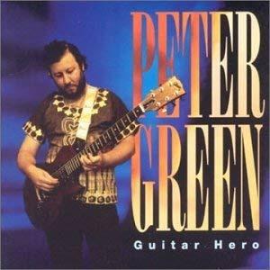Guitar Hero - CD Audio di Peter Green