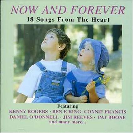 Now and Forever - CD Audio