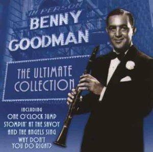 The Ultimate Collection - CD Audio di Benny Goodman