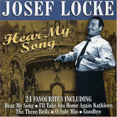 Hear My Song - CD Audio di Josef Locke