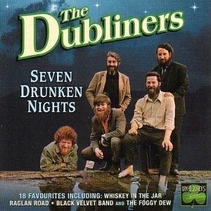Seven Drunken Nights - CD Audio di Dubliners