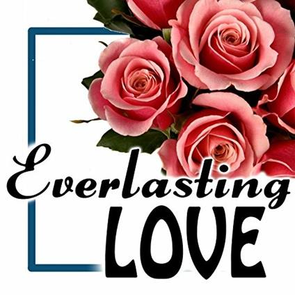 Everlasting Love - CD Audio