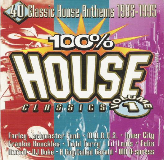 100% House Classics, vol.1 - CD Audio