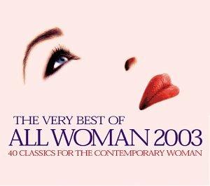 Very Best of All Woman 2003 - CD Audio