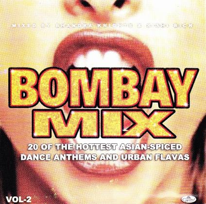 Bombay MIX /(Mixed By Bhangra Knights And Rishi Rick) - CD Audio