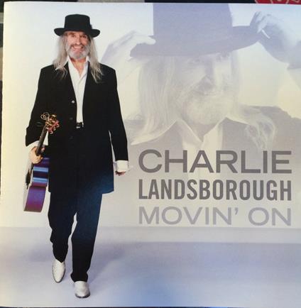 Movin' On - CD Audio di Charlie Landsborough