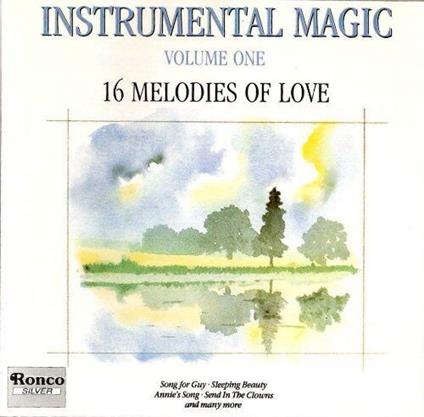 Instrumental Magic Vol. 1 - 16 Melodies Of Love - CD Audio