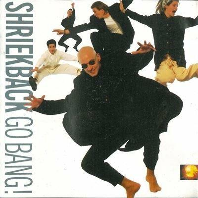 Go bang! - CD Audio di Shriekback