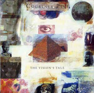 The Vision's Tale - Vinile LP di Courtney Pine