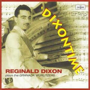 Dixontime - CD Audio di Reginald Dixon