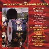 Scottish Salute - CD Audio di Royal Scots Dragoon Guards