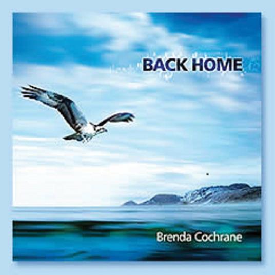 Back Home - CD Audio di Brenda Cochrane