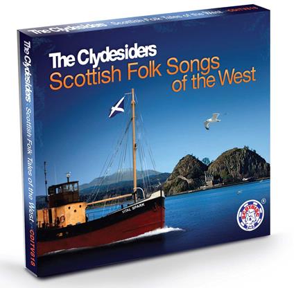 Clydesiders (The) - Scottish Folk Songs - The West - CD Audio