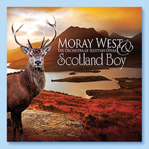 Moray West & The Orchestra Of Scottish O - Scotland Boy - CD Audio