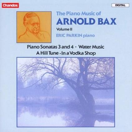 Sonata per piano n.3 in sol (1926) - CD Audio di Arnold Trevor Bax