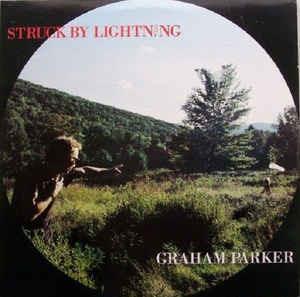 Struck By Lightning - Vinile LP di Graham Parker