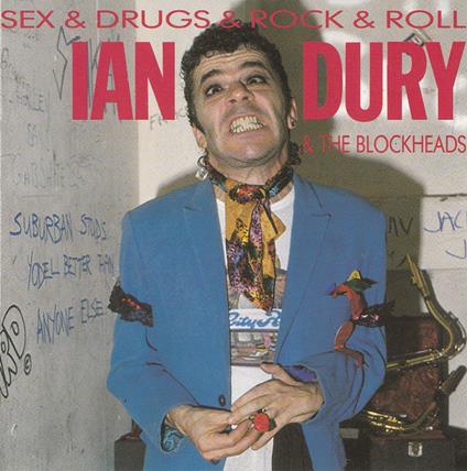 Sex & Drugs & Rock & Roll - CD Audio di Ian Dury