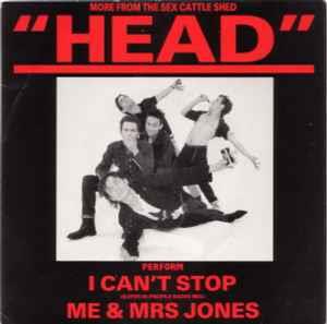 I Can't Stop / Me & Mrs Jones - Vinile 7'' di Head