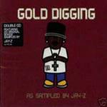 Jay-Z presents Gold Digging - CD Audio