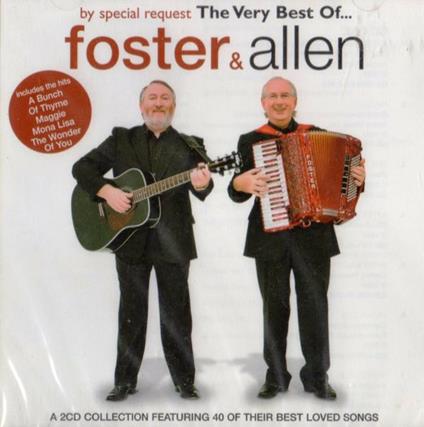 By Special Request. The Very Best of Foster & Allen - CD Audio di Foster & Allen