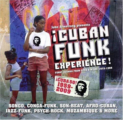Cuban Funk Experience! Songo, Conga-Funk... - CD Audio