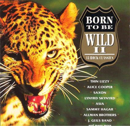 Born To Be Wild II - CD Audio