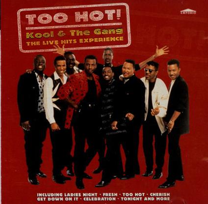 Too Hot Live - CD Audio di Kool & the Gang