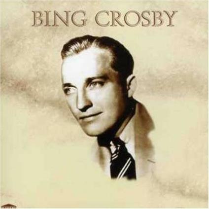 Bing Crosby - CD Audio di Bing Crosby