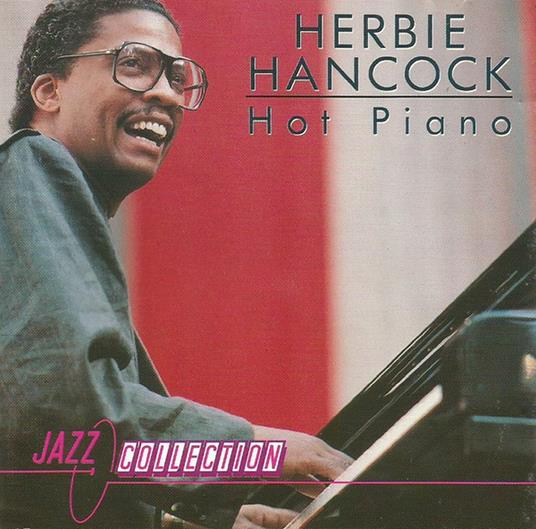 Hot Piano - CD Audio di Herbie Hancock