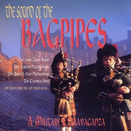 Sound of the Bagpipes - CD Audio