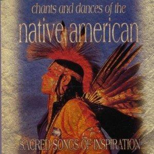 Chants And Dances Of The Native American - CD Audio