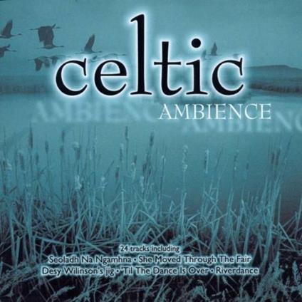 Celtic Ambience - CD Audio