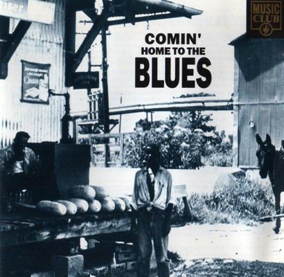 Comin' Home to the Blues - CD Audio