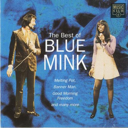 The Best Of Blue Mink - CD Audio di Blue Mink