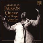 Queen of Gospel - CD Audio di Mahalia Jackson