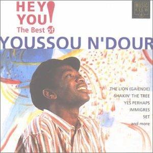 Hey You - CD Audio di Youssou N'Dour