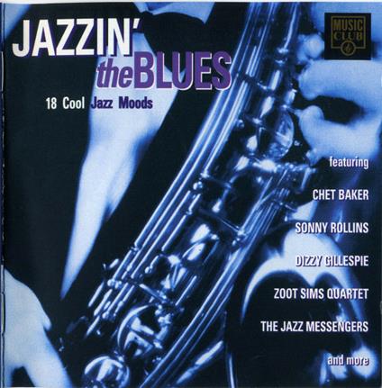 Jazzin the Blues - CD Audio