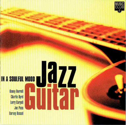 Jazz Guitar In A Soulful Mood - CD Audio