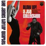 Blow Up! a Jtq Collection