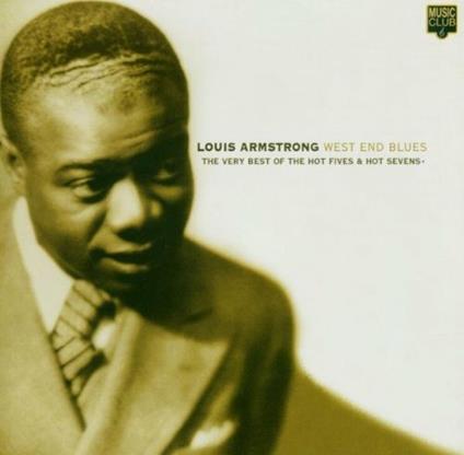 West End Blues - CD Audio di Louis Armstrong