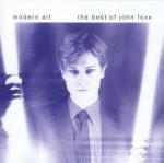 Modern Art. The Best of - CD Audio di John Foxx