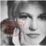 Black Coffee. Best of - CD Audio di Peggy Lee