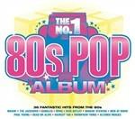 The No.1 80s Pop Album - CD Audio
