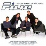 Keep On Movin'. Best of - CD Audio di Five