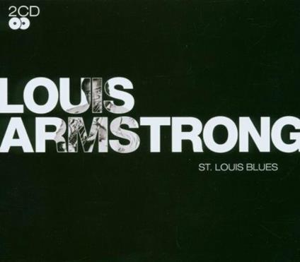 St. Louis Blues - CD Audio di Louis Armstrong